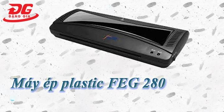 Model máy ép plastic FEG 280 điều chỉnh nhiệt tự động