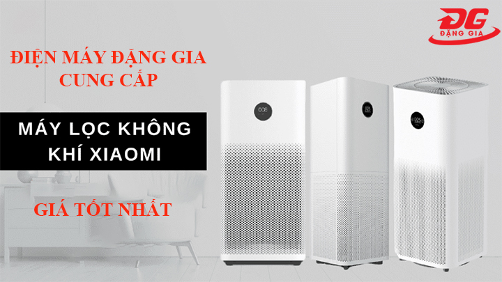 Đặng Gia phân phối máy lọc không khí Xiaomi 3H uy tín