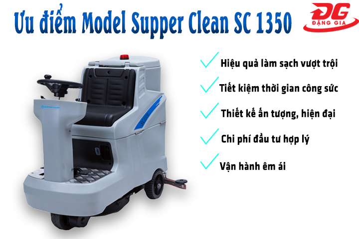 Ưu điểm máy chà sàn ngồi lái Supper Clean SC 1350