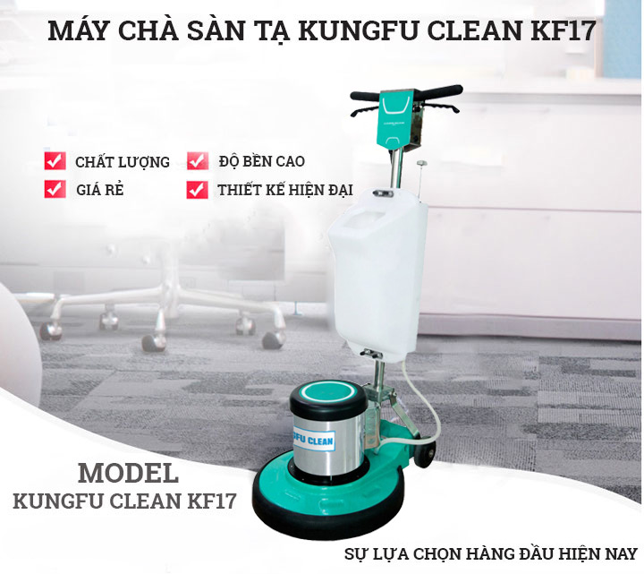 Máy chà sàn tạ Kungfu Clean KF17