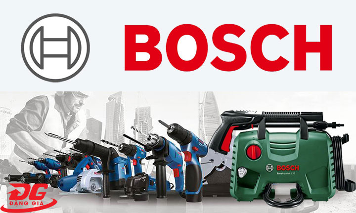 Bosch là thương hiệu nổi tiếng của Đức