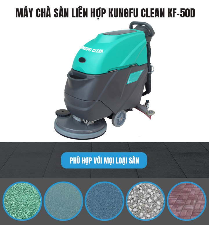 Máy chà sàn Kungfu Clean KF-50D phù hợp sử dụng cho nhiều loại sàn