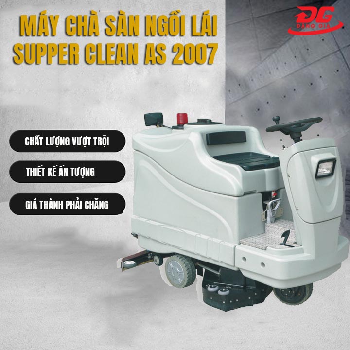 ưu điểm của máy chà sàn ngồi lái Supper Clean AS 2007