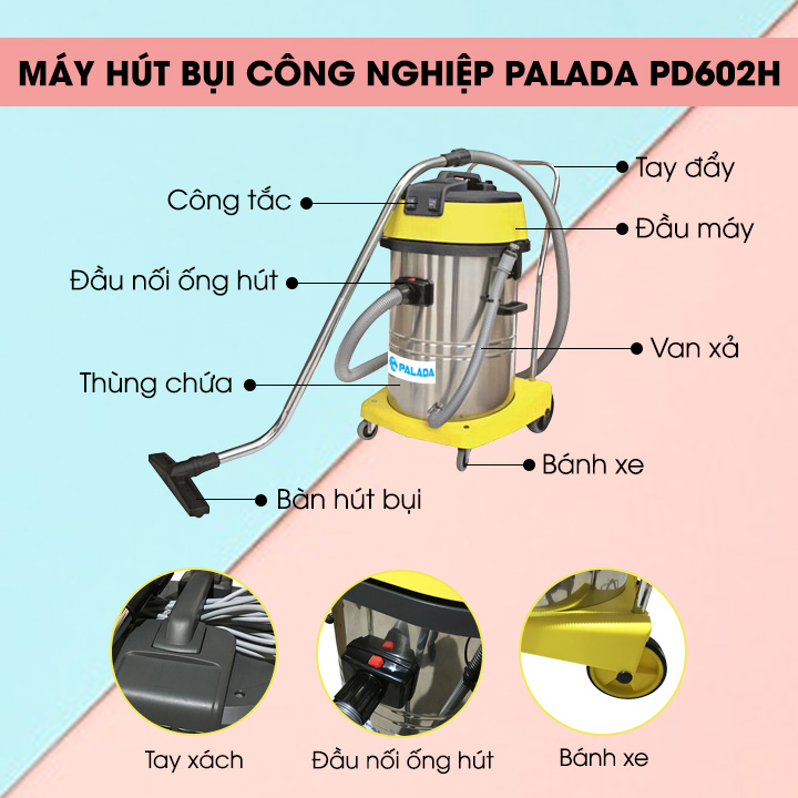 máy hút bụi công nghiệp palada PD602H