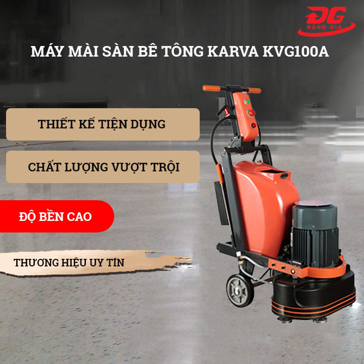 ưu điểm máy mài sàn bê tông Karva KVG100A