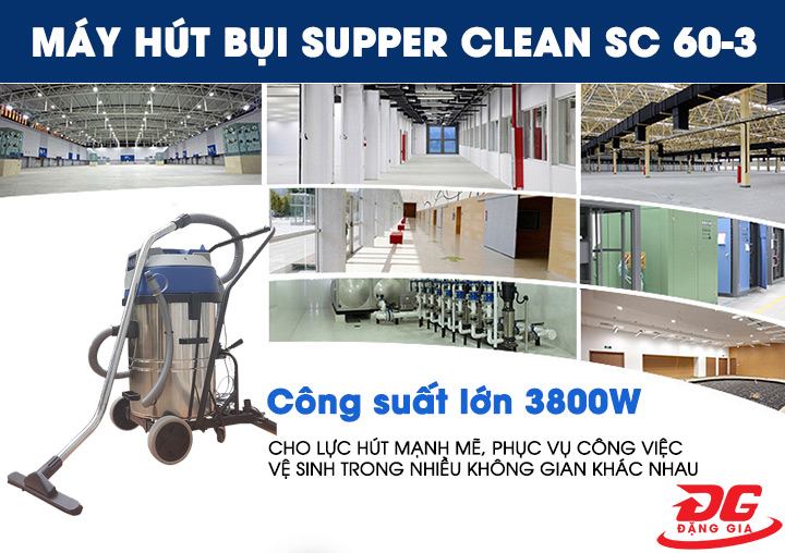 Ứng dụng của máy hút bụi công nghiệp Supper Clean SC 60-3