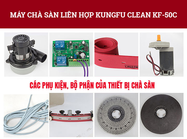 bộ phận cấu tạo máy chà sàn Kungfu Clean KF-50C