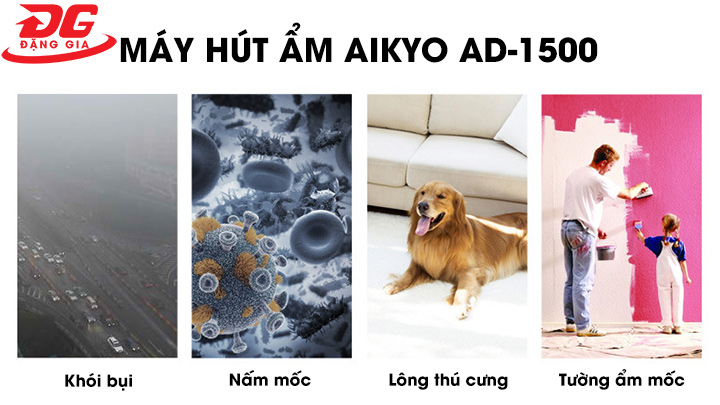  Aikyo AD-1500 giải quyết được nhiều vấn đề về độ ẩm cao trong gia đình và các khu công nghiệp