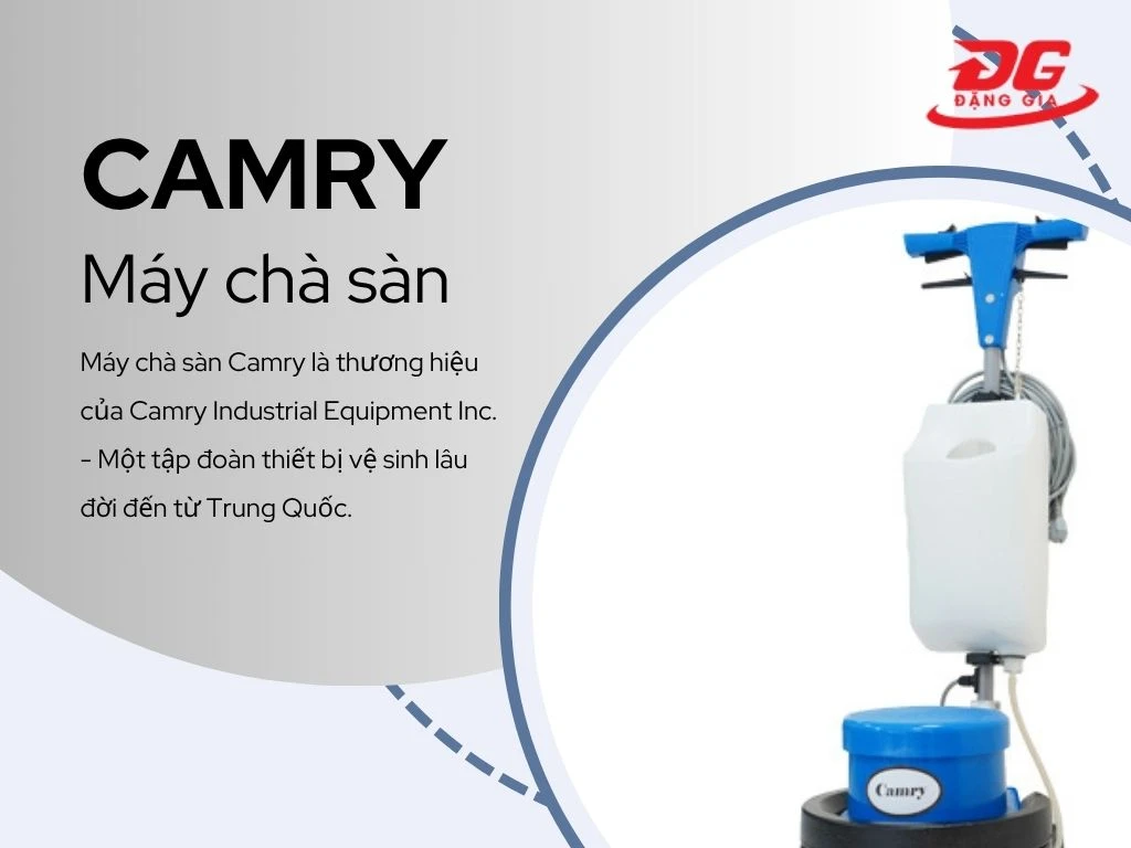 thương hiệu máy chà sàn camry
