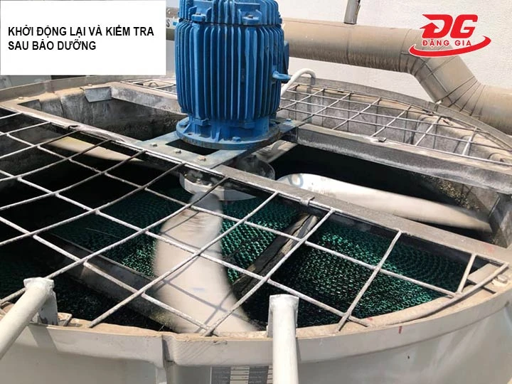 Khởi động lại và kiểm tra tháp sau khi bảo dưỡng