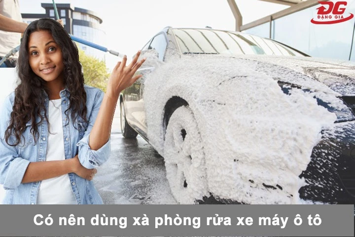 Rửa xe bằng xà bông gì