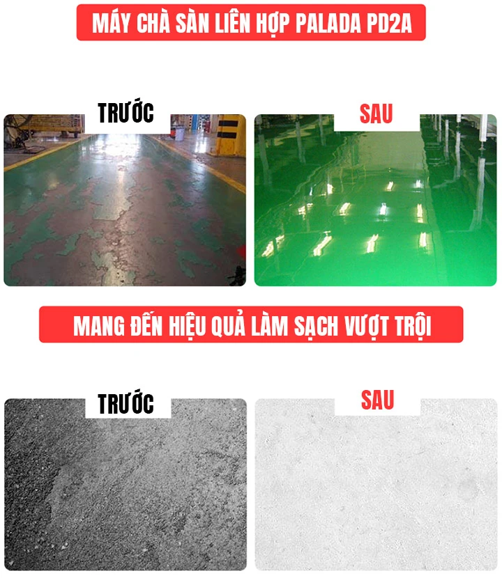 Hiệu quả sử dụng máy chà sàn liên hợp Palada PD2A