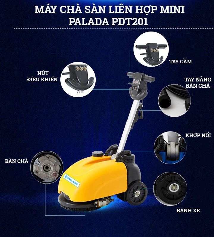 Cấu tạo máy chà sàn liên hợp mini Palada PDT201