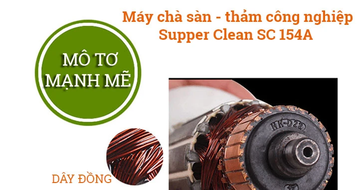 Motor máy chà sàn Supper Clean SC 154A