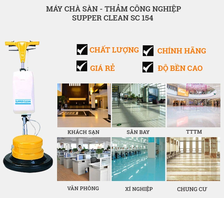 Ứng dụng của máy chà sàn Supper Clean SC 154