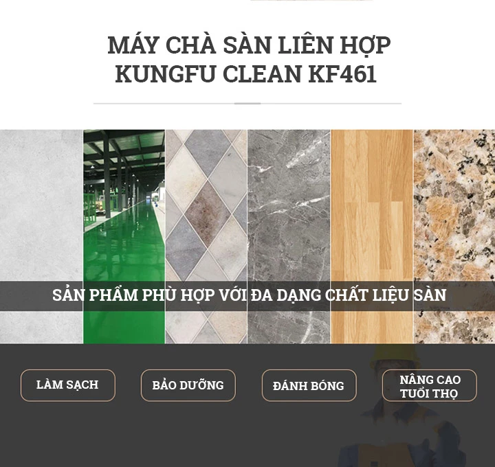 ưu điểm máy chà sàn liên hợp Kungfu Clean KF461