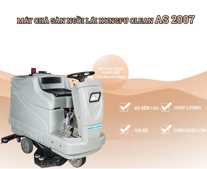 ưu điểm máy chà sàn ngồi lái Kungfu Clean AS 2007