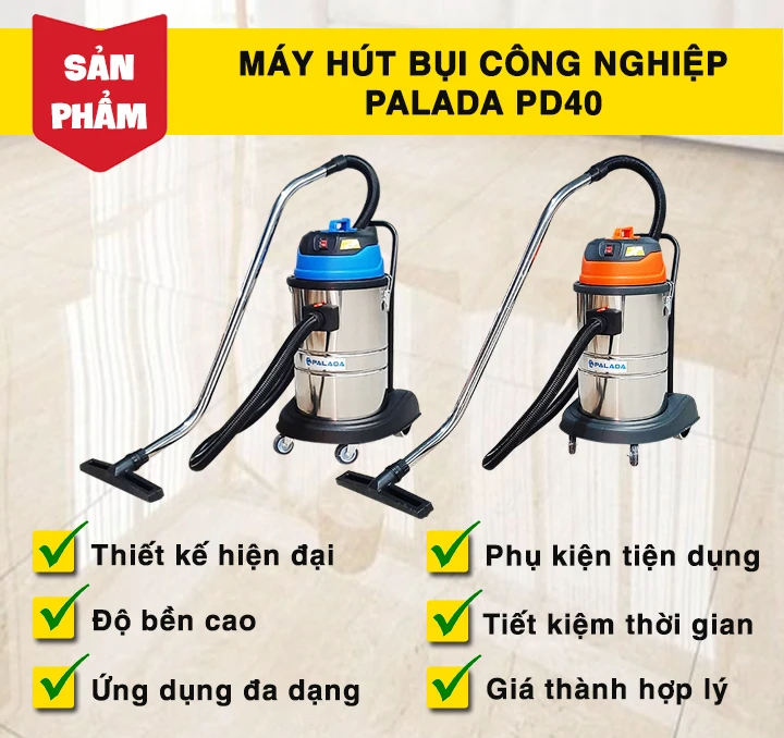 Máy hút bụi công nghiệp Palada PD40