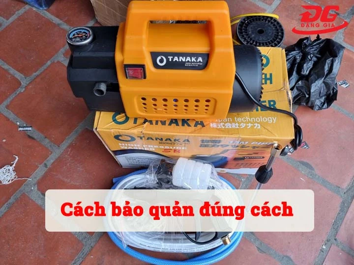 bảo quản máy rửa xe Tanaka