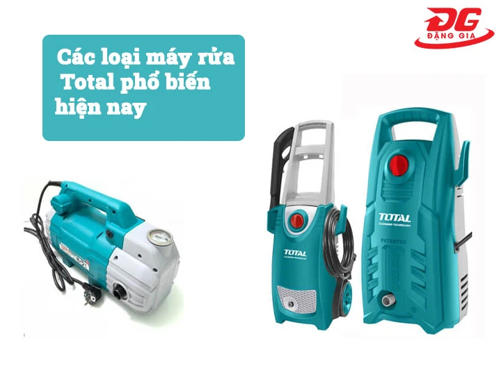 Các loại máy rửa xe Total