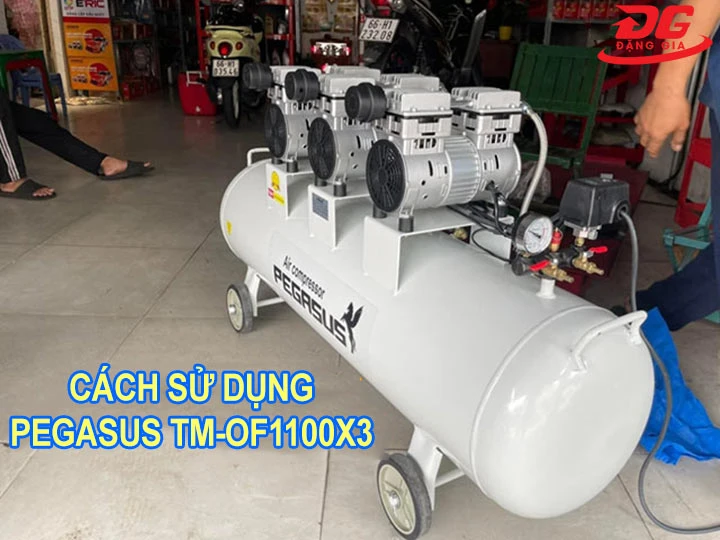 cách sử dụng máy nén khí Pegasus TM-OF1100x3