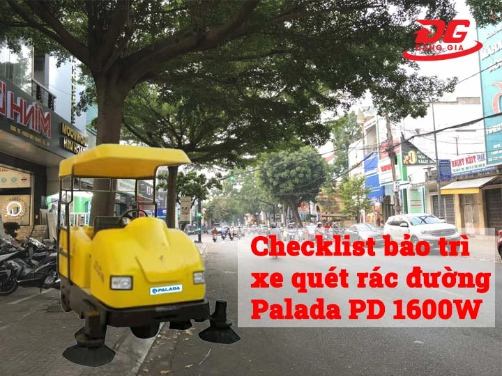 Cách bảo trì xe quét rác đường Palada PD 1600W