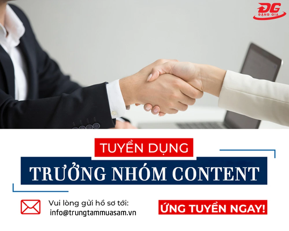 TUYỂN DỤNG TRƯỞNG NHÓM CONTENT