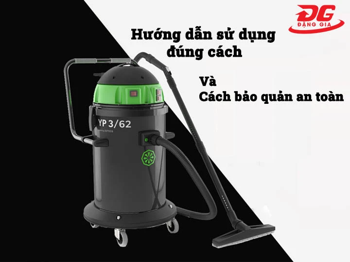 Hướng dẫn sử dụng Máy hút bụi khô và ướt IPC YP3/62 W&D