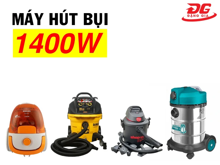 Máy hút bụi 1400W