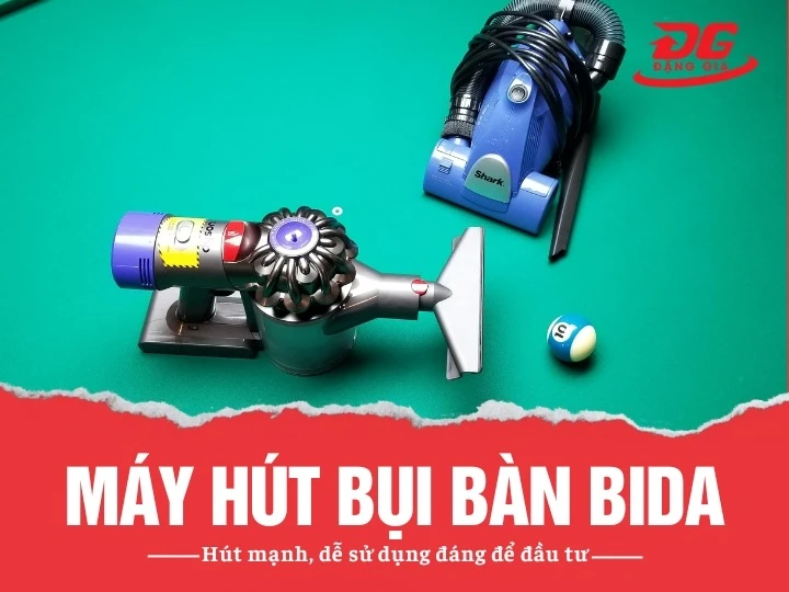 Máy hút bụi bàn bida