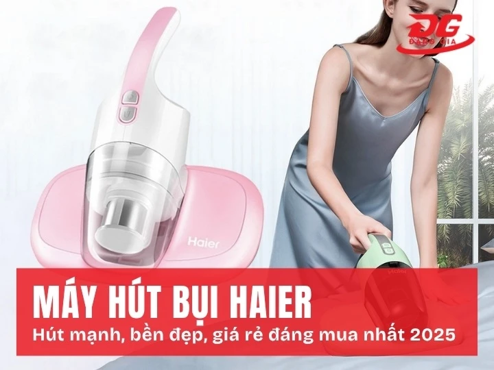 Máy hút bụi Haier