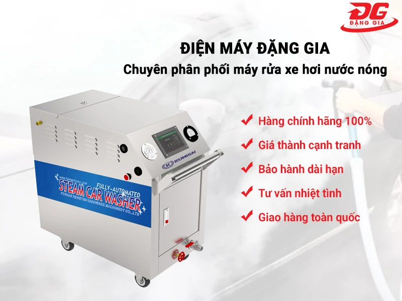 Đặng Gia - Đơn vị phân phối máy rửa xe hơi nước nóng Kumisai chính hãng