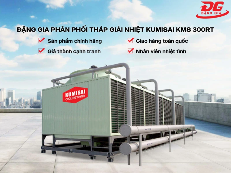 Đặng Gia phân phối tháp giải nhiệt vuông Kumisai KMS 300RT