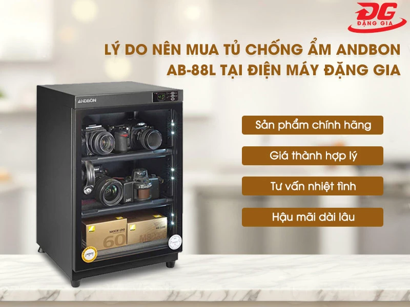Đặng Gia cam kết mang đến tủ chống ẩm Andbon AB-88L với chất lượng và dịch vụ tốt nhất