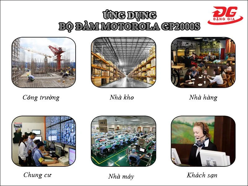 Các ứng dụng của bộ đàm liên lạc vô tuyến Motorola GP 2000S