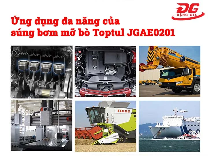 ứng dụng Súng bơm mỡ Toptul JGAE0201
