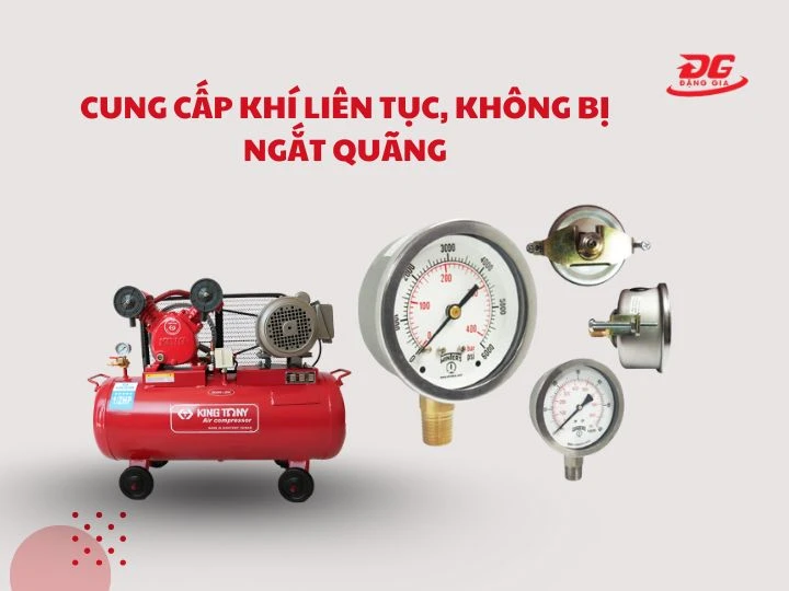 Cung cấp khí liên tục, không bị ngắt quãng