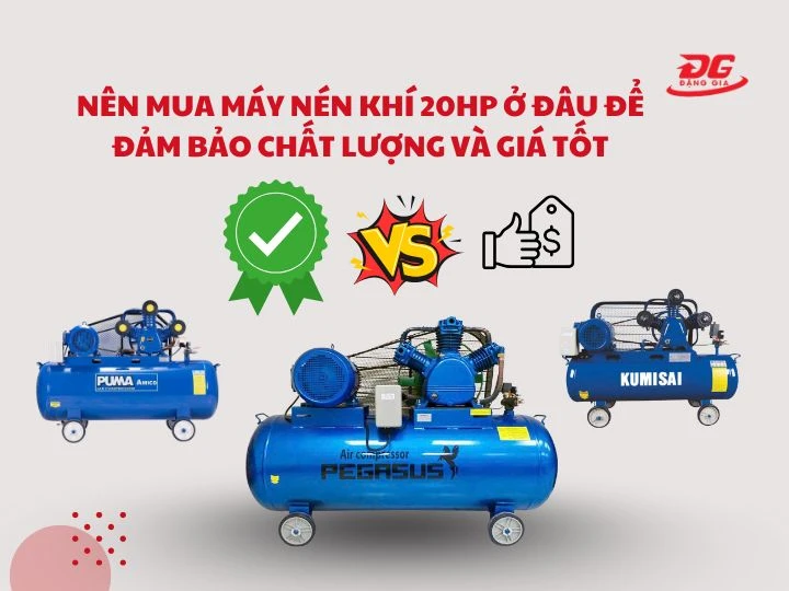 Đặng Gia - Địa chỉ mua máy nén khí 20HP chất lượng