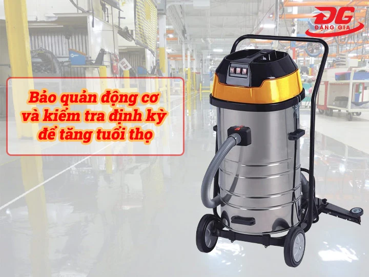 Bảo quản động cơ và kiểm tra định kỳ để tăng tuổi thọ