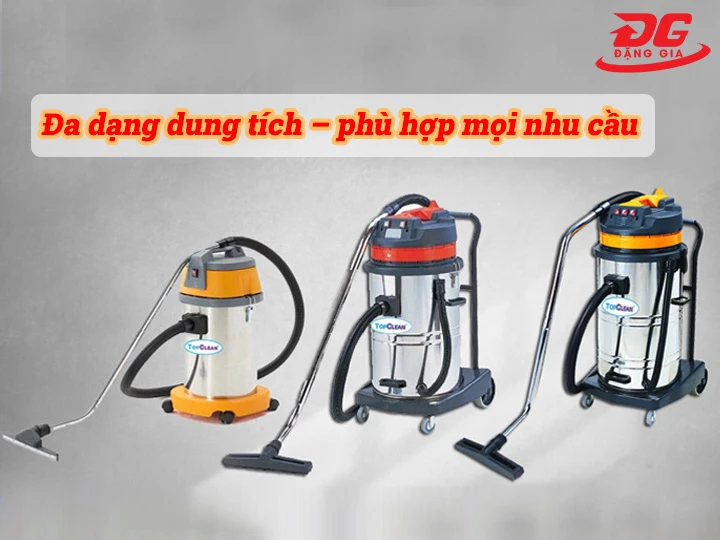 a dạng dung tích - phù hợp mọi nhu cầu