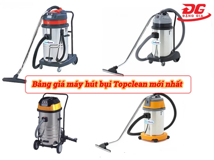 giá máy hút bụi Topclean