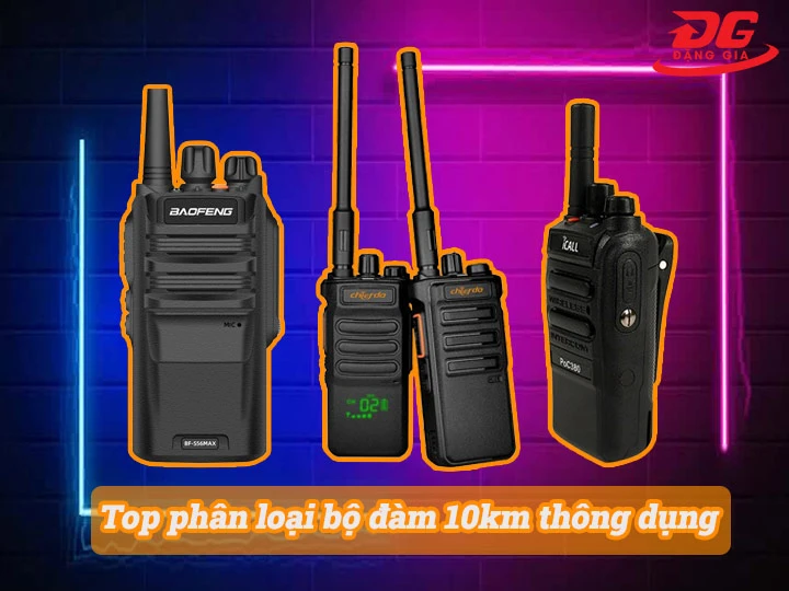 phân loại bộ đàm 10km