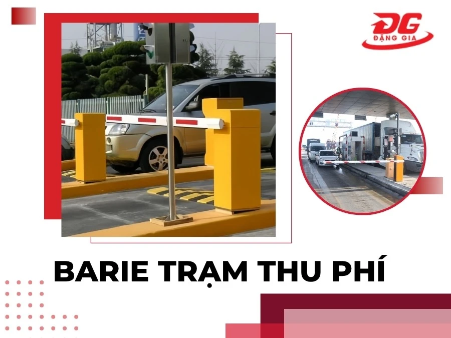 Barie trạm thu phí là gì? Cấu tạo, Nguyên lý và Báo giá
