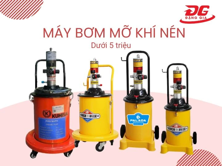 Mức giá máy bơm mỡ khí nén 