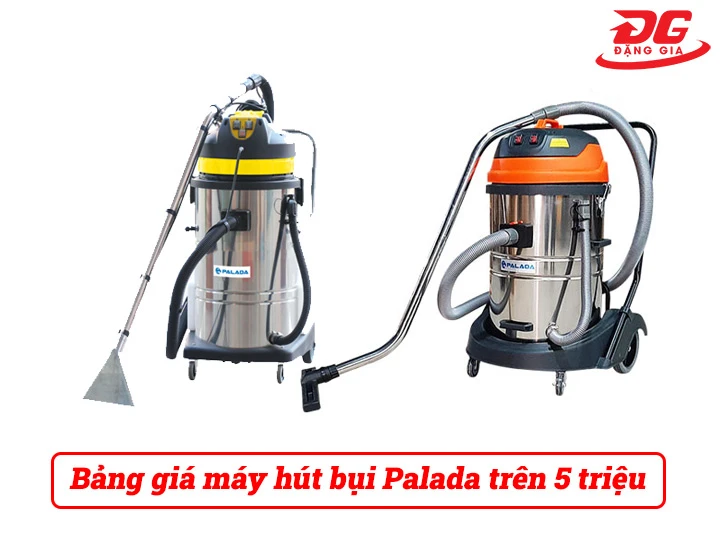 Bảng giá máy hút bụi Palada trên 5 triệu