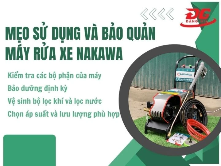 Bảo dưỡng định kỳ cho máy rửa xe Nakawa