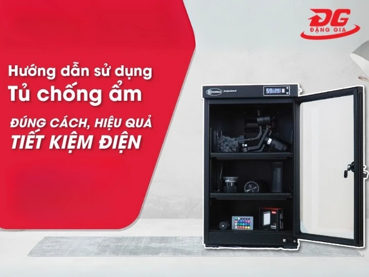 Sử dụng tủ chống ẩm Kumisai đúng tiết kiệm điện