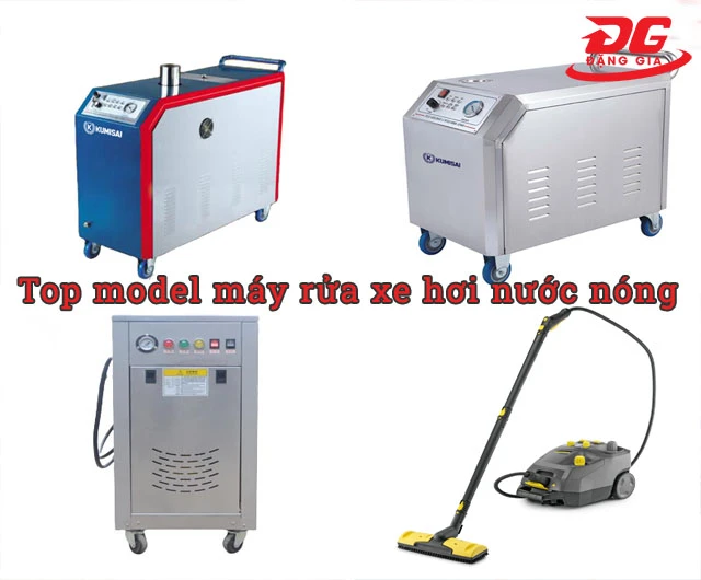 top Máy rửa xe hơi nước nóng