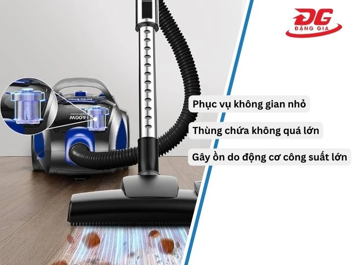 Máy hút bụi 1600W có hạn chế gì