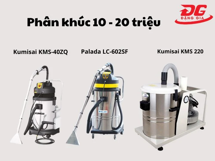 Máy hút bụi công nghiệp phân khúc 10 -20 triệu